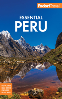 Fodor's Essential Peru