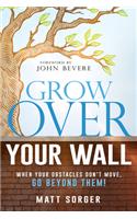 Grow Over Your Wall