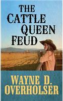 Cattle Queen Feud