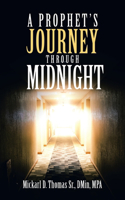 Prophet's Journey Through Midnight