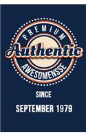 Premium Authentic Awesomensse Since SEPTEMBER 1979