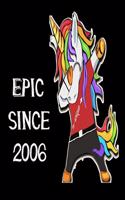 Epic Since 2006: Dabbing Unicorn Boy Man 2020 Monthly Planner Dated Journal 8" x 10" 110 pages