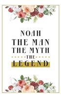 Noah The Man The Myth The Legend