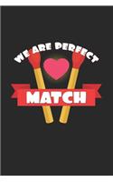 We are perfect match: 6x9 Valentines Day - grid - squared paper - notebook - notes