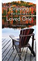 Grieving the Loss of a Loved One