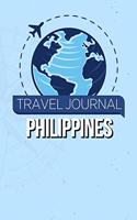 Travel Journal Philippines: Travel Diary and Planner - Journal, Notebook, Book, Journey - Writing Logbook - 120 Pages 6x9 - Gift For Backpacker