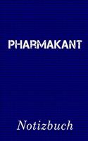 Pharmakant Notizbuch: - Notizbuch mit 110 linierten Seiten - Format 6x9 DIN A5 - Soft cover matt -