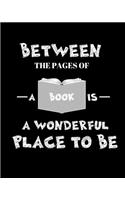 Between The Pages Of A Book
