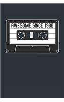 Awesome Since 1980 - Blank Lined Journal, Notebook, Diary, Planner - Vintage 39th Birthday Gift For 39 Years Old Men and Women - Retro Mixtape: Medium College-Ruled Journey Diary, 110 page, Lined, 6x9 (15.2 x 22.9 cm)