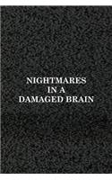 Nightmares In A Damaged Brain: Horror Notebook Journal Composition Blank Lined Diary Notepad 120 Pages Paperback Pink Black