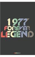 1977 Forever Legend Notebook