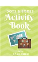 Dots & Boxes Activity Book - For Road Trips!
