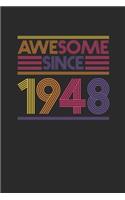 Awesome Since 1948: Graph Paper Notebook - Birthday Gift or Anniversary Gift Idea