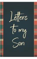 Letters To My Son