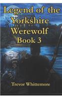 Legend of the Yorkshire Werewolf