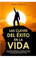 Las Claves del Éxito En La Vida