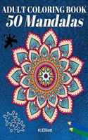 ADULT COLORING BOOK 50 Mandalas