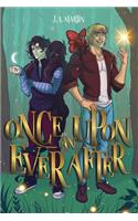 Once Upon an Ever After