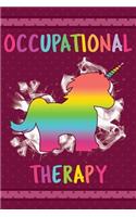 Occupational Therapist are magical like a unicorn only better: Occupational Therapist Gifts / Cute OT Journal for Writing Notes / Occupational Therapist Graduation Gifts for Assistant Student / 6x9 Journal 108 B