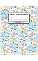 Primary Composition Notebook: Draw And Write Journal Drawing Space Grades K-2