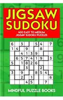 Jigsaw Sudoku: 400 Easy to Medium Jigsaw Sudoku Puzzles