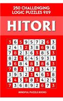 Hitori: 250 Challenging Logic Puzzles 9x9(6 Hitori Collection)