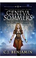 Geneva Sommers and the First Fairytales