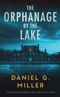 Orphanage By The Lake