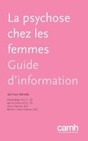 La Psychose Chez Les Femmes