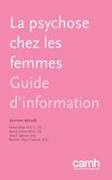 La Psychose Chez Les Femmes