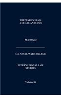 International Law and the Changing Character of War (International Law Studies, Volume 87)