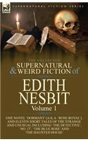 Collected Supernatural and Weird Fiction of Edith Nesbit