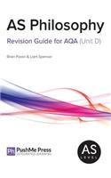 As Philosophy Revision Guide for Aqa (Unit D)