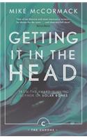 Getting it in the Head