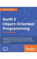 Swift 3 Object Oriented Programming