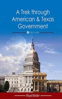 Trek through American and Texas Government