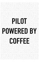 Pilot Powered by Coffee