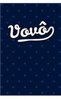 Vovô Personal Notebook / Journal: Personalized Grandparents Diary & Writing Notebook for Grandfather Named "vovô" - 6x9 Lined Notebook - Blue Stars Pattern Dark Edition - Note Taking