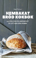 Hembakat Bröd Kokbok