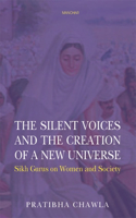 Silent Voices and the Creation of a New Universe