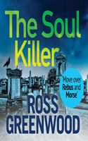 The Soul Killer: A gritty, heart-pounding crime thriller(2 The DI Barton Investigations)