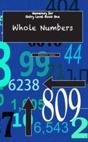 NUMERACY FOR ENTRY LEVEL 1 WHOLE NUMBERS