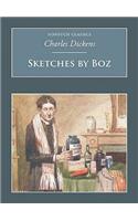 Sketches By Boz: Nonsuch Classics