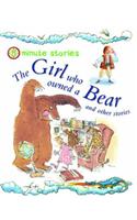The Girl Who Owned a Bear and Other Stories: (5 Minute Children's Stories)