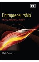 Entrepreneurship: Theory, Networks, History