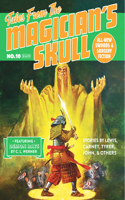Tales From the Magician's Skull #10