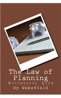 The Law of Planning