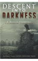 Descent Into Darkness