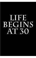 Life Begins At 30