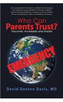 Who Can Parents Trust?